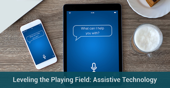 Leveling the Playing Field: Assistive Technology